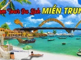Gợi ý các tour miền Trung đáng đi nhất năm nay.